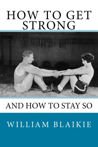 How to Get Strong